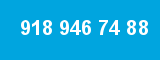 918 946 74 88 918 946 74 88